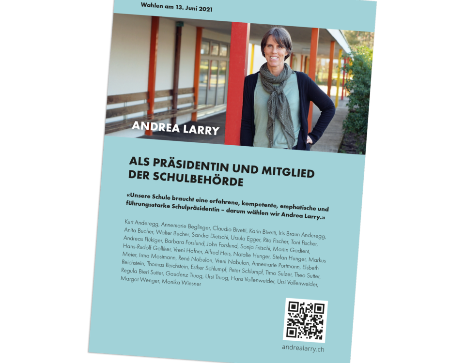 Wahlflyer für Andrea Larry zur Schulpräsidentin in Mönchaltorf